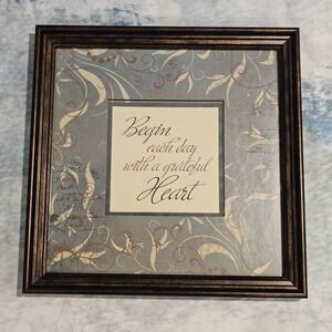 Begin Each Day With A Grateful Heart Framed Wall Sign Inspirational Decor 2007